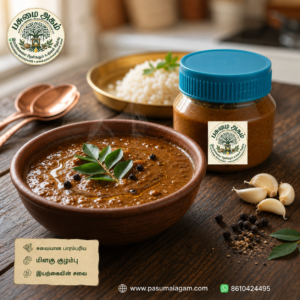 Pasumai Agam Poondu Mizhagu Kuzhambu/ பூண்டு மிளகு குழம்பு (200 grams)